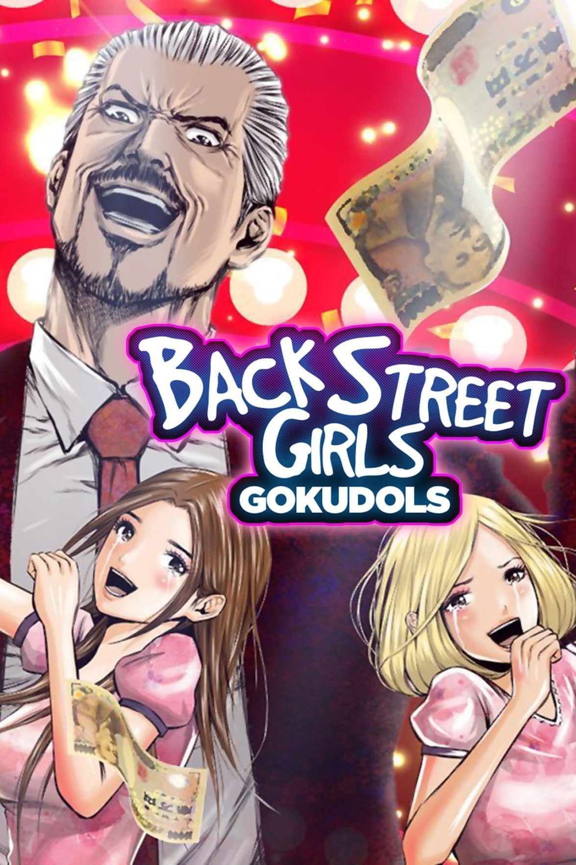 Back Street Girls: Gokudolls Ep. 10 Final